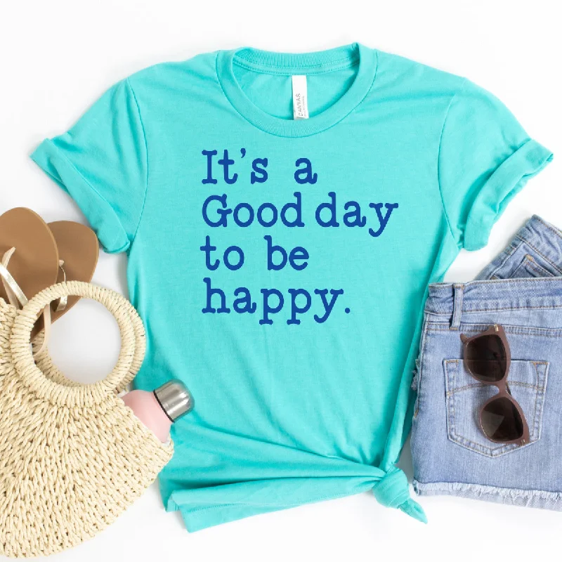 Fashionista Favorites It's A Good Day To Be Happy (Blue)